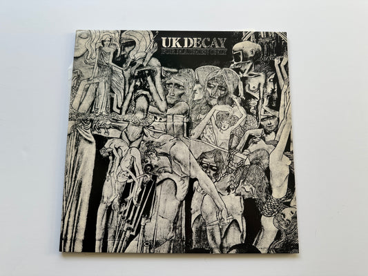 UK Decay – For madmen only