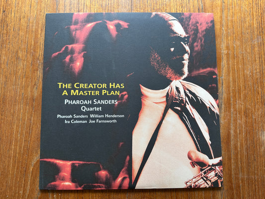 Pharoah Sanders Quartet – The Creator Has A Master Plan